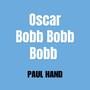 Oscar Bobb Bobb Bobb