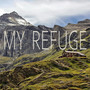 My Refuge