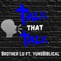 Talk That Talk (feat. YungBiblical)