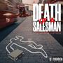 Death of a Saleman (feat. Corey Cooper & Mranda) [Explicit]