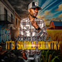 It's Skoolz Country (Explicit)