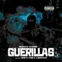 Guerillas (feat. Born Unique & Lord Goat) [Explicit]