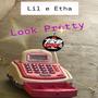 Look Pretty (Explicit)