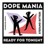 Dope Mania