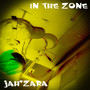 IN THE ZONE (Explicit)