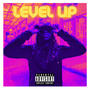 LEVEL UP .. (Explicit)