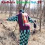 KinDro's Slumpaz, Vol. 25