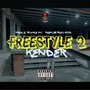 Freestyle 2 (Explicit)