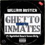 Ghetto Inmates Freestyle (feat. Ayatollah Raw & Seven Dirty) [Explicit]