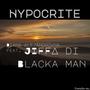 HYPOCRITE (feat. Jiffa Di Blacka Man)