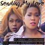 Sending My Love (Reimagined) (feat. Neverending Nina)