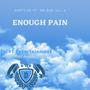 Enough Pain (Explicit)