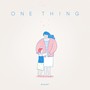 One Thing