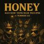 HONEY (feat. Alex Sxsw, PACO ZPDA & (Beat by tkmrose333)) [Explicit]