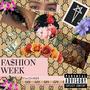 FA$hION WEEK (Explicit)