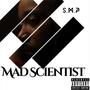 Mad Scientist (Explicit)