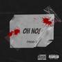 OH NO! (Explicit)
