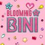 BINI (Blooming)