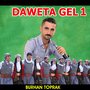 Daweta Gel, Vol. 1