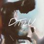 DT2U (feat. SXCIAL) [Explicit]