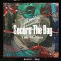 Secure The Bag (Explicit)