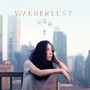 Wanderlust·流浪癖