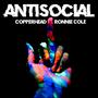 Antisocial (feat. Ronnie Cole) [Explicit]