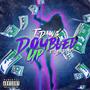 DOUBLED UP (feat. LIL DIMES) [Explicit]