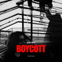 Boycott (Explicit)