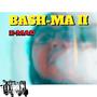 Bash-MA II (Explicit)