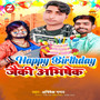 Happy Birthday Jekky Abhishek