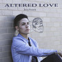 Altered Love