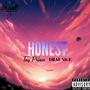 HONEST (feat. Drae Nice)