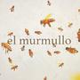 el murmullo (re-recorded)