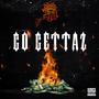 Go Gettaz (Explicit)