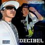 Decibel (Explicit)