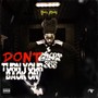 Don’t Turn Your Back On YM (Explicit)