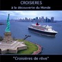 Croisières à la découverte du monde, vol. 2 (Croisières de rêve)