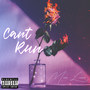 Can't Run (Explicit)