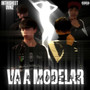 Va a Modelar (Explicit)