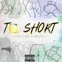 Too Short (feat. Medjay) [Explicit]