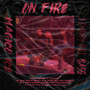 On Fire (Explicit)