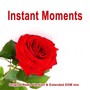 Instant Moments