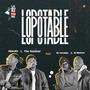 LOPOTABLE (feat. Dj Renaldo, Dj Matoss & G1L) [Explicit]