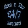 24/7 (feat. $VEN & WEERARRI) [Explicit]