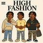 High Fashion (feat. Yung Seven & J.O.Y Deezy) [Explicit]