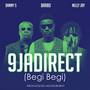 9ja Direct (Begi Begi) [feat. Nelly Jay & Danny S]