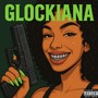 Glockiana (Explicit)