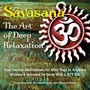 Savasana: The Art of Deep Relaxation - Four Guided Meditations for After Yoga or Anytime