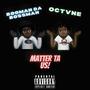 Matter Ta Us (Explicit)